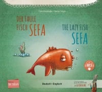 Cover-Bild zum Titel 'Der faule Fisch Sefa (Deutsch-Englisch)' von 'Tülin Kozikoglu'