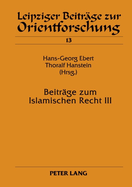 Beiträge zum Islamischen Recht III - 