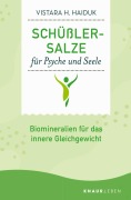 Cover-Bild zum Titel 'Schüßler-Salze für Psyche und Seele' von 'Vistara H. Haiduk'