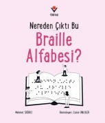 Cover-Bild zum Titel 'Nereden Cikti Bu Braille Alfabesi' von 'Mehmet Sigirci'