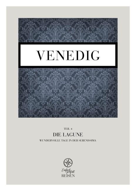 Venedig Teil 4 - Die Lagune - Martin Büchele, Regine Konrad