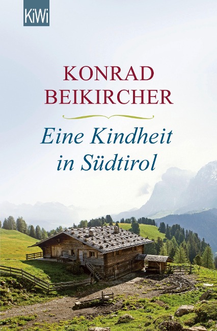 Eine Kindheit in Südtirol - Konrad Beikircher
