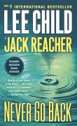 Never Go Back (with bonus novella High Heat) - Lee Child