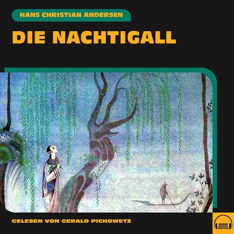 Die Nachtigall - Hans Christian Andersen