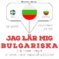 Cover-Bild zum Titel 'Jag lär mig bulgariska' von 'Jm Gardner'