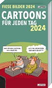 Fiese Bilder Cartoons für jeden Tag 2024: Tageskalender - Diverse