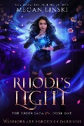 Rhodi's Light (The Rhodi Saga, #1) - Megan Linski