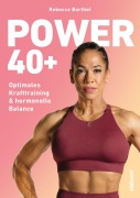 Cover-Bild zum Titel 'Power 40+' von 'Rebecca Barthel'