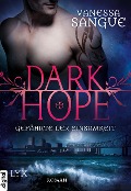 Dark Hope - Gefährte der Einsamkeit - Vanessa Sangue