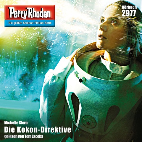 Perry Rhodan 2977: Die Kokon-Direktive - Michelle Stern