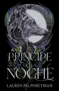 Cover-Bild zum Titel 'El Príncipe de la Noche / The Night Prince' von 'Lauren Palphreyman'