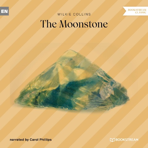 The Moonstone - Wilkie Collins