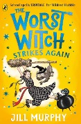 Cover-Bild zum Titel 'The Worst Witch Strikes Again' von 'Jill Murphy'