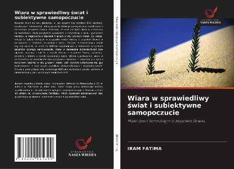 Wiara w sprawiedliwy ¿wiat i subiektywne samopoczucie - Iram Fatima