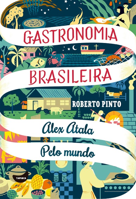 Alex Atala - Pelo mundo - Roberto Pinto