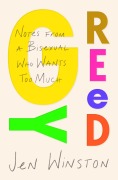 Cover-Bild zum Titel 'Greedy: Notes from a Bisexual Who Wants Too Much' von 'Jen Winston'