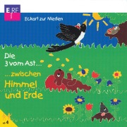 09: Die 3 vom Ast zwischen Himmel und Erde - Eckart zur Nieden, ERF-Kinderchor, Volker Gruch, Michael Gundlach, Gerhard Schnitter