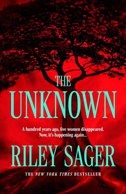 The Unknown - Riley Sager