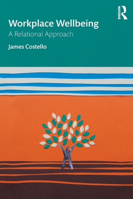 Workplace Wellbeing - James Costello