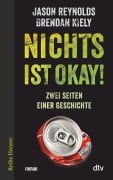 Cover-Bild zum Titel 'Nichts ist okay!' von 'Brendan Kiely, Jason Reynolds'