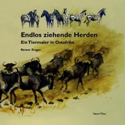 Cover-Bild zum Titel 'Endlos ziehende Herden' von 'Reiner Zieger'