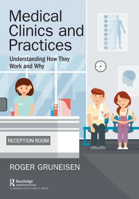 Medical Clinics and Practices - Roger Gruneisen