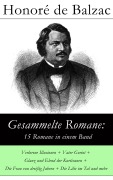 Cover-Bild zum Titel 'Gesammelte Romane: 15 Romane in einem Band' von 'Honoré de Balzac'