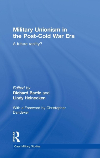 Military Unionism In The Post-Cold War Era - 