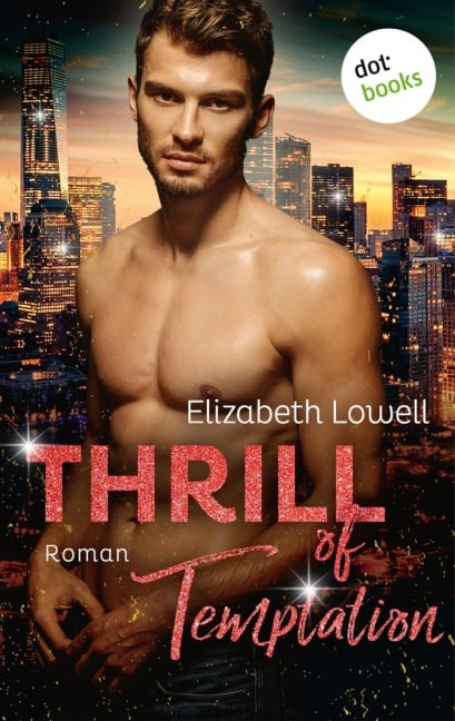 Thrill of Temptation - Elizabeth Lowell