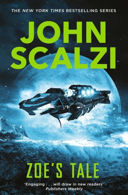 Zoe's Tale - John Scalzi