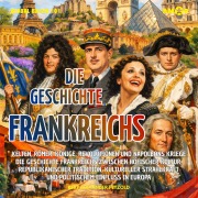 Cover-Bild zum Titel 'Die Geschichte Frankreichs - Kelten, Römer, Könige, Revolutionen und Napoleons Kriege - Höfische Kultur, republikanische Tradition und kulturelle Strahlkraft' von 'Bert Alexander Petzold'