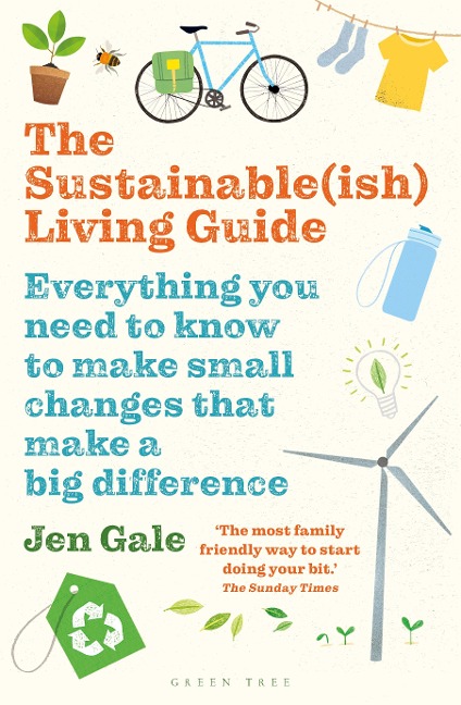 The Sustainable(ish) Living Guide - Jen Gale