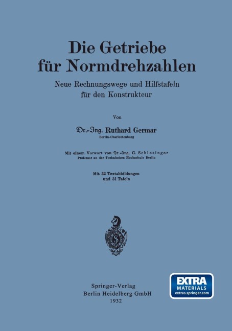Die Getriebe für Normdrehzahlen - G. Schlesinger, Ruthard Germar