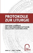 Cover-Bild zum Titel 'Protokolle zur Liturgie' von ''