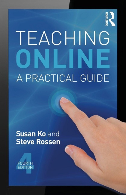 Teaching Online - Susan Ko, Steve Rossen