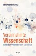 Cover-Bild zum Titel 'Vereinnahmte Wissenschaft' von 'Aya Velázquez, Paul Schreyer, Bastian Barucker'