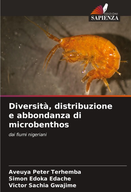 Diversità, distribuzione e abbondanza di microbenthos - Aveuya Peter Terhemba, Simon Edoka Edache, Victor Sachia Gwajime