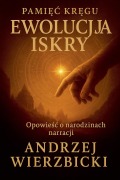 Cover-Bild zum Titel 'Ewolucja Iskry' von 'Andrzej Wierzbicki'