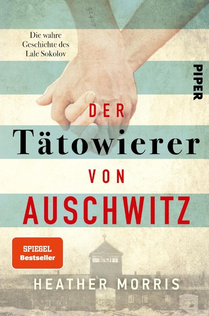 Der Tätowierer von Auschwitz - Heather Morris