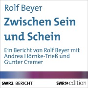 Cover-Bild zum Titel 'Zwischen Sein und Schein' von 'Rolf Beyer'