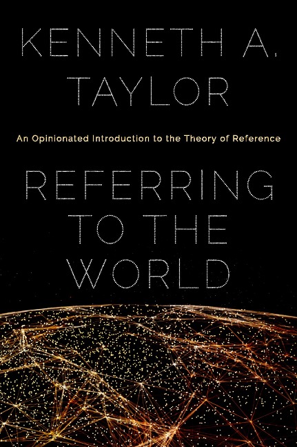 Referring to the World - Kenneth A. Taylor