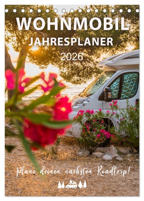 Wohnmobil Jahresplaner (Tischkalender 2026 DIN A5 hoch), CALVENDO Monatskalender - Mario Weigt