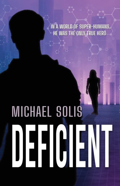 Deficient - Michael Solis