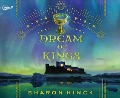 Cover-Bild zum Titel 'Dream of Kings' von 'Sharon Hinck'