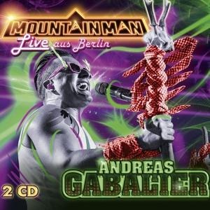 Mountain Man-Live Aus Berlin - Andreas Gabalier