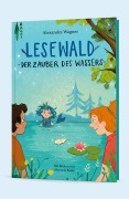 Cover-Bild zum Titel 'Lesewald, Der Zauber des Wassers - Buch zum Lesen lernen | Thema: Mehr Mut bei Angst vor Wasser | Lesen erster Wörter, Vorlesen, Mitmachspaß' von 'Alexandra Wagner'