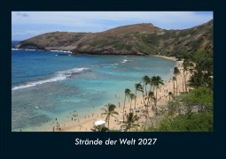 Cover-Bild zum Titel 'Strände der Welt 2027 Fotokalender DIN A4' von 'Tobias Schmitt, Kevin Heber'
