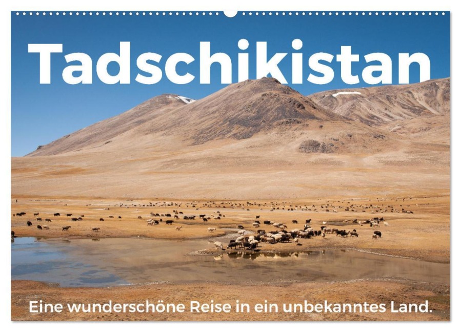 Tadschikistan - Eine wunderschöne Reise in ein unbekanntes Land. (Wandkalender 2026 DIN A2 quer), CALVENDO Monatskalender - M. Scott