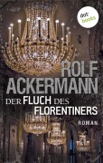 Der Fluch des Florentiners - Rolf Ackermann