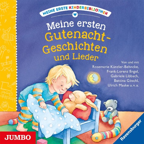 Meine erste Kinderbibliothek. Meine ersten Gutenacht-Geschichten und Lieder - Rosemarie Künzler-Behncke